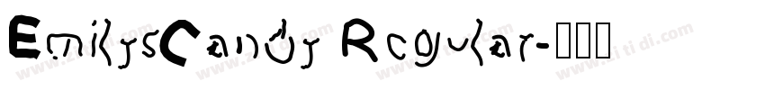 EmilysCandy Regular字体转换